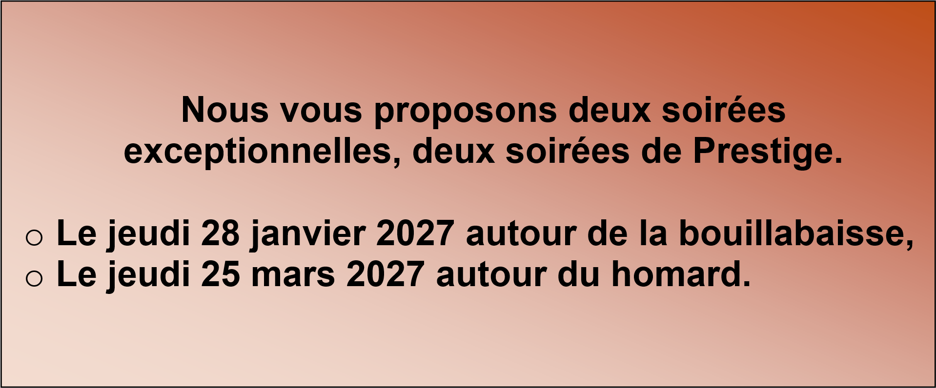 Soirées prestige